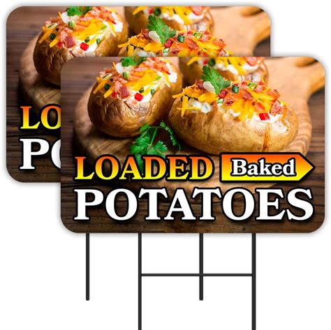 Loaded Baked Potatoes 2 Pack Yard Signs 16 X 24 Double