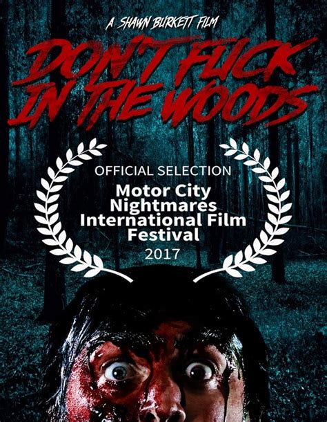 Don T Fuck In The Woods 2016