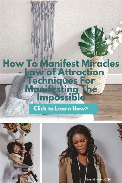 How To Manifest Miracles Law Of Attraction Techniques For Manifesting