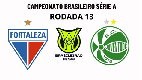 Fortaleza X Juventude Campeonato Brasileiro Ao Vivoo Youtube