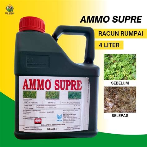 Ammo Supre Herbicide 4 Liter Racun Rumput Mati Akar Tahan Lama Racun