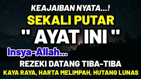 Sekali Putar Ayat Ini Insyaallah Rezeki Datang Tiba Tiba Doa Penarik