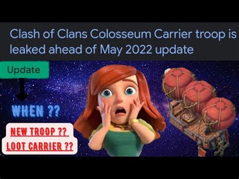 Colosseum Carrier Leaked Clash Of Clans Spring Update Info YouTube