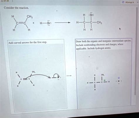 Solved Consider The Reaction Br Ch3 Br H Ch3 Add Curved Arrows For The First Step Draw