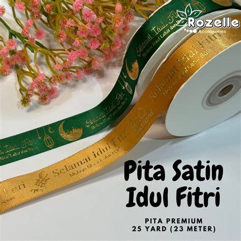 Jual Pita Satin Idul Fitri Roll Yard Ukuran Cm Tinta Timbul