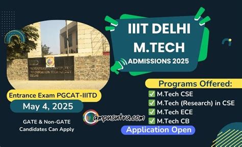 IIIT Delhi M Tech Admission 2025. Application Open 