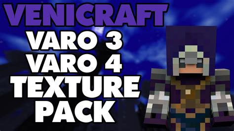 VeniCraft VARO 4 VARO 3 TEXTURE PACK 1 15 1 14 1 13 1 12 1 11 1 10 1