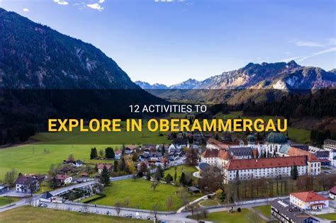 Activities To Explore In Oberammergau Quartzmountain