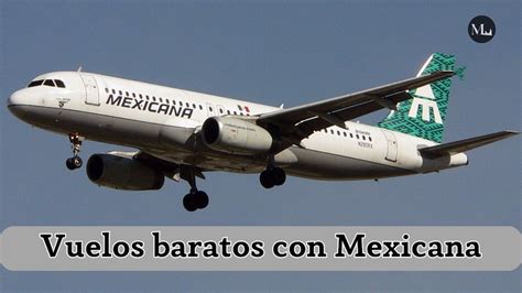 Vuelve Mexicana de Aviación El día 2 de diciembre inicia operaciones a