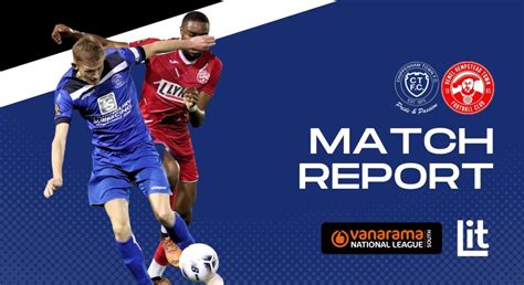 Match Report Chippenham Town 0 1 Hemel Hempstead Town National