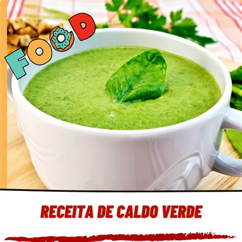 Receita De Caldo Verde