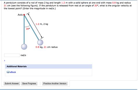 Solved A Pendulum Consists Of A Rod Of Mass 2 Kg And Length Chegg