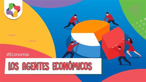 Agentes Económicos Youtube