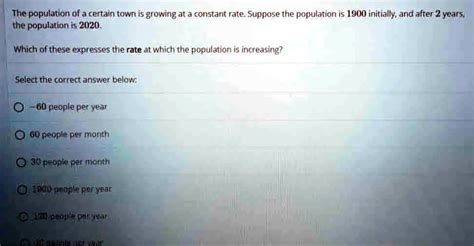 SOLVED The Population Of A Certain Town IS Growing At A Constant Rate