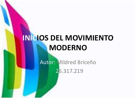 Inicios Del Movimiento Moderno