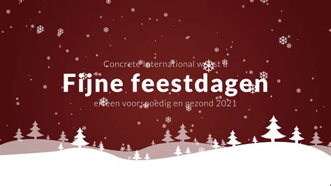 Fijne Feestdagen En Een Voorspoedig En Gezond Youtube