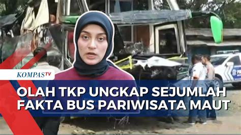 Hasil Olah Tkp Kecelakaan Bus Pelajar Di Subang Rem Tak Berfungsi