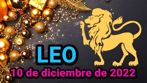 𝐏𝐑𝐄𝐏𝐀𝐑𝐀𝐓𝐄🖐𝐕𝐈𝐄𝐍𝐄 𝐀𝐋𝐆𝐎 𝐌𝐀𝐑𝐀𝐕𝐈𝐋𝐋𝐎𝐒𝐎🎉🎇leo♌10 De Diciembre De 2022 Horóscopo De Hoytarot Youtube