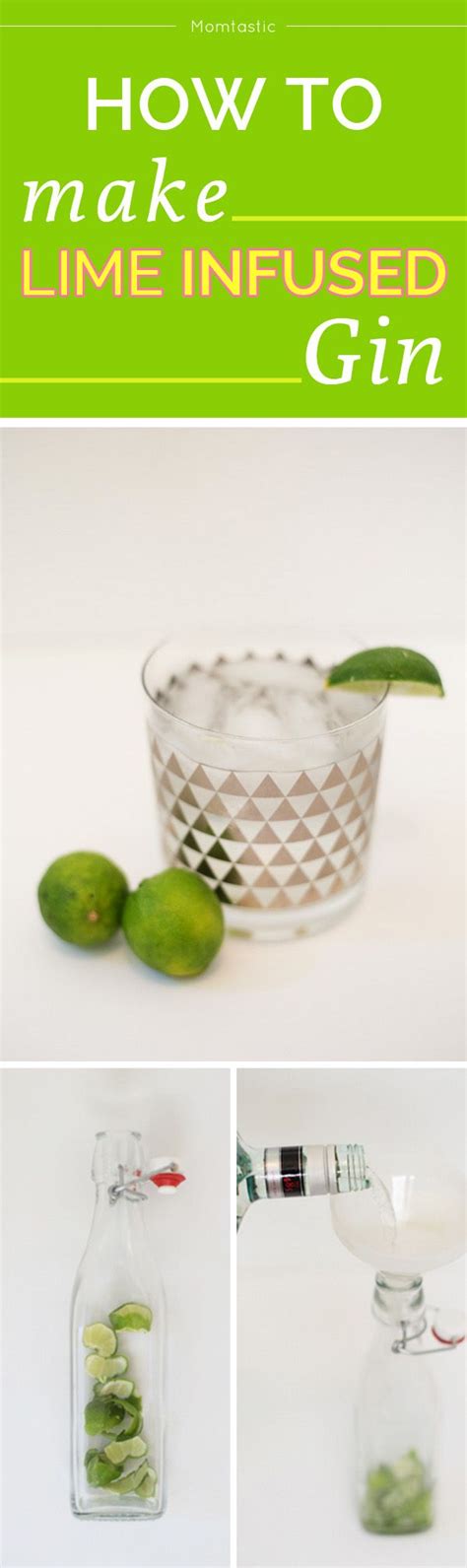 How To Make Lime Infused Gin Perfect Recipe For Gin And Tonics