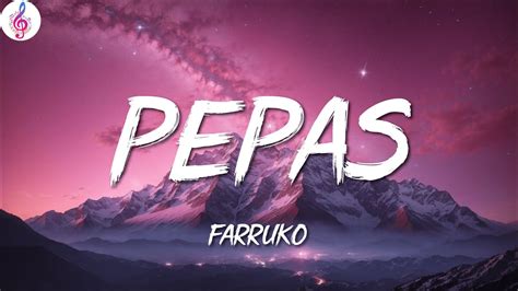 Pepas Farruko Letra Lyrics YouTube