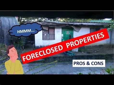 Paano Bumili Sa BFS FORECLOSED PROPERTIES Mga Pros And Cons Aling