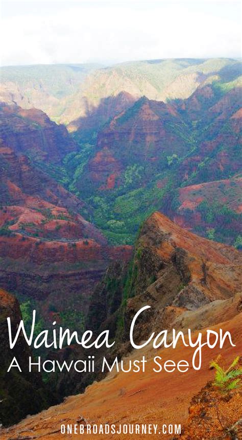 Waimea Canyon: Hawaii Must See – One Broads Journey