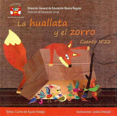 El Libro Infantil Del Mes La Huallata Y El Zorro Qamaqimpi