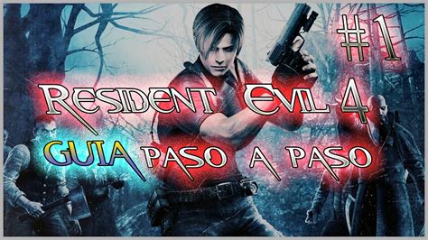 Resident Evil 4 En Directo GUÍA COMPLETA COMENTADA EN ESPAÑOL