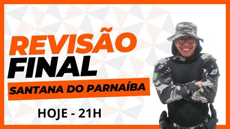 Revisão Final GCM Santana de Parnaíba Maratona de questões ao vivo