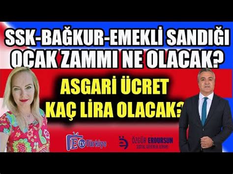 SSK BAĞKUR EMEKLİ SANDIĞI Ocak Zammı Ne Kadar Olacak Asgari Ücret aç