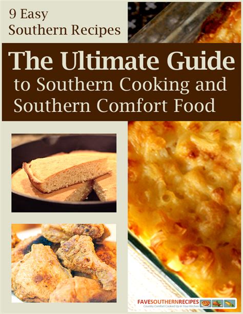 "9 Easy Southern Recipes: The Ultimate Guide to Southern Cooking and ...