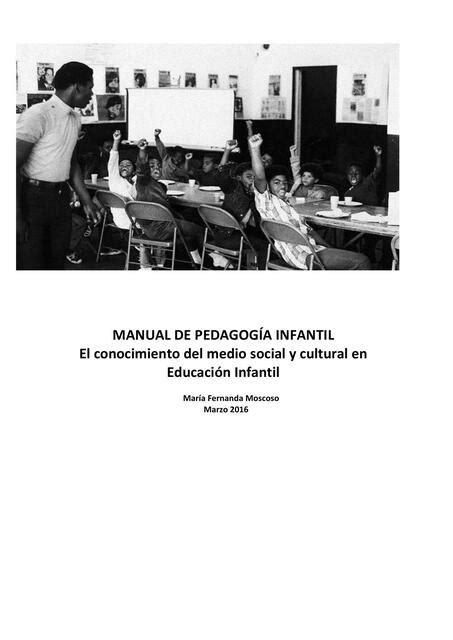 Manual pedagogía infantil El conocmiento del medio social y cultural