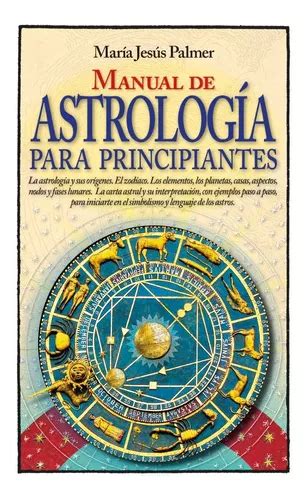 Manual De Astrolog A Para Principiantes Cuotas Sin Inter S