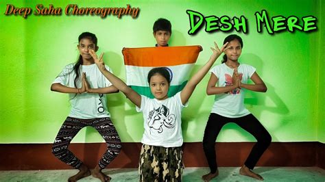 Desh Mere Bhuj Deep Saha Choreography Independence Day 15th