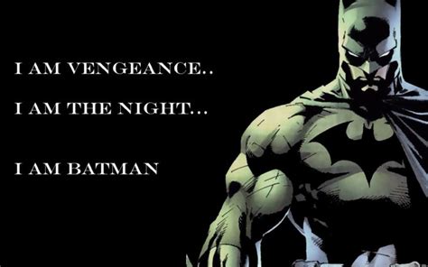 I Am Vengeance Most Iconic Batman Quotes Ranked