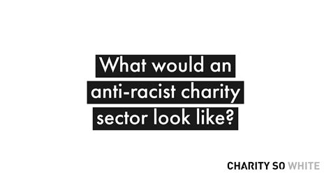 Wemove Dreaming Of An Anti Racist Charity Sector Charity So White