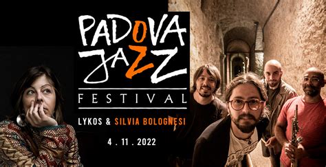 Padova Jazz Concerto Lykos Feat Silvia Bolognesi 2022