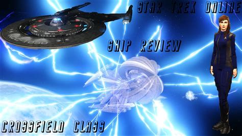 Crossfield Class Reviewstar Trek Online2 Youtube