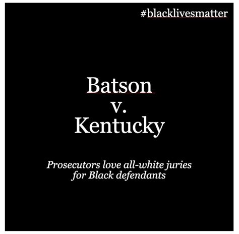 BATSON v. KENTUCKY. Can a prosecutor exclude all Black… | by Legally ...