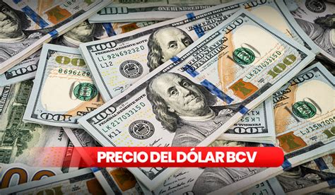 Así Cerró El Precio Del Dólar Bcv Este Sábado 20 De Abril Según El