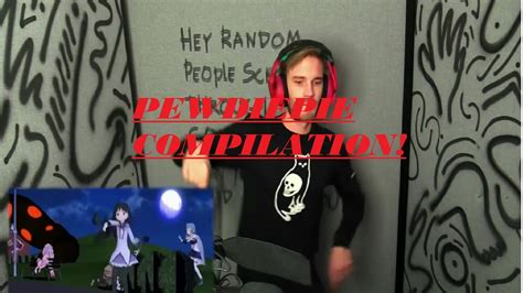 Pewdiepie Got Em And Why Are We Still Here Compilation Youtube