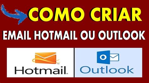 Como Criar Email Hotmail Ou Outlook Youtube