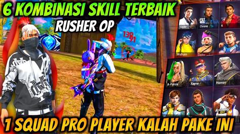 Skill Rusher Terbaik Kombinasi Skill Karakter Free Fire Terbaik