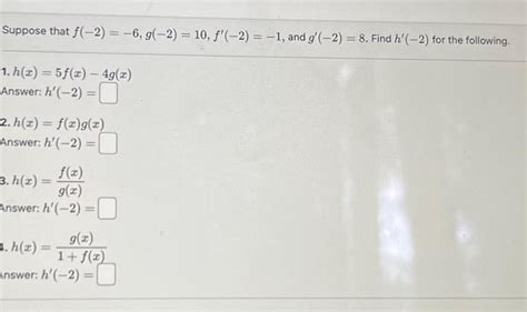 Solved Suppose That F 2 −6 G−2 10 ƒ 2 −1 And