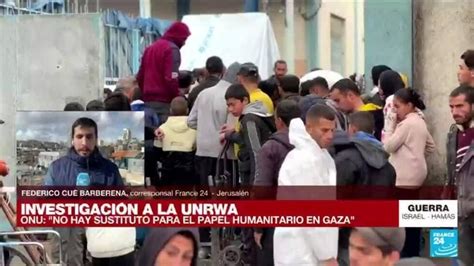 Informe Desde Jerusal N Agencias De La Onu Piden Reanudar Fondos A