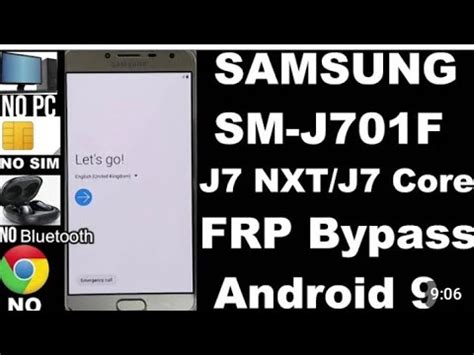 Samsung Galaxy J F Frp Bypass Andriod Samsung J Nxt J Core Google