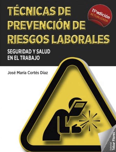 T Cnicas De Prevenci N De Riesgos Laborales Edici N En Espa Ol Ecoe