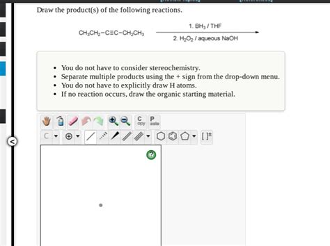 Solved Draw The Products Of The Following Reactions 1