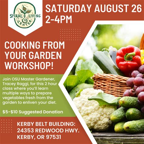 Canceled August Cooking From Your Garden Class Spiral Living Center