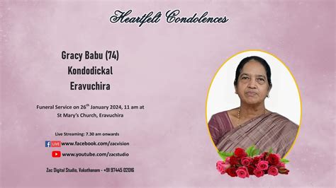 Funeral Service Live Streaming Of Gracy Babu Kondodickal